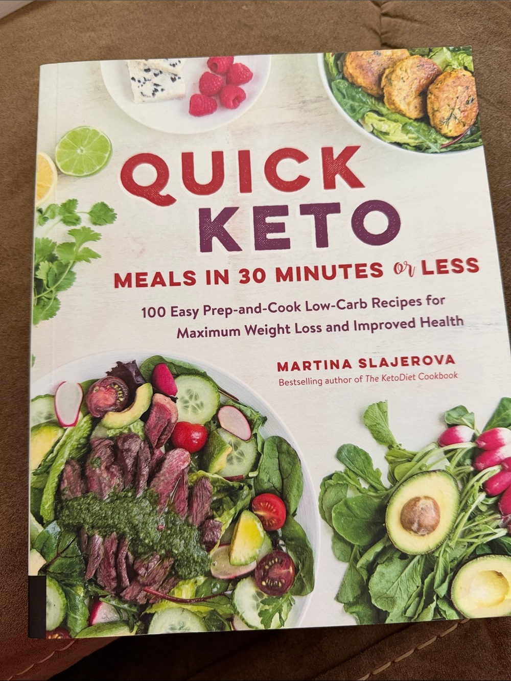 Quick Keto Meals in 30 Minutes or Less - White & Red Cover